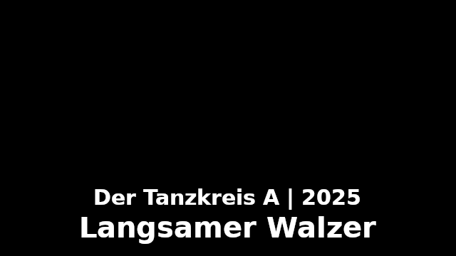 Langsamer Walzer