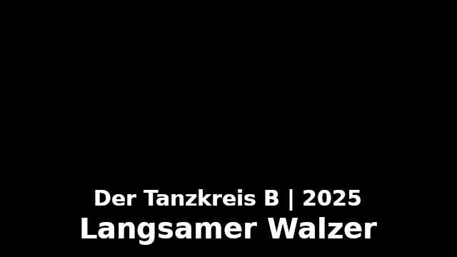 Langsamer Walzer